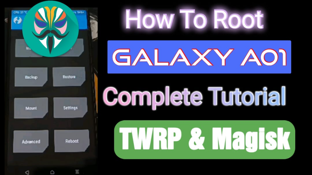 How To Root Galaxy A01 using TWRP and Magisk Latest Firmware (Complete Tutorial)